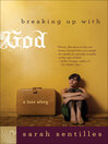 Cover image for Breaking Up with God